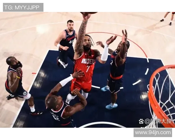 火箭与快船精彩对决全场回放重温比赛高潮与精彩瞬间